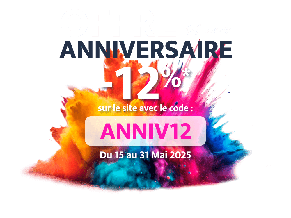OFFRE Anniversaire & PROMOS EXCLUSIVES