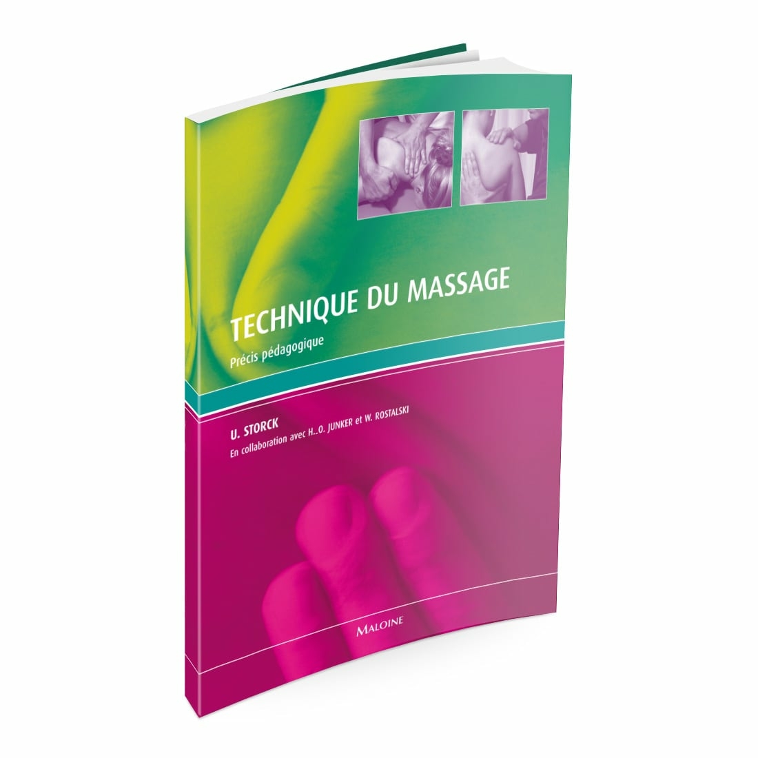 Technique du massage - Précis pédagogique