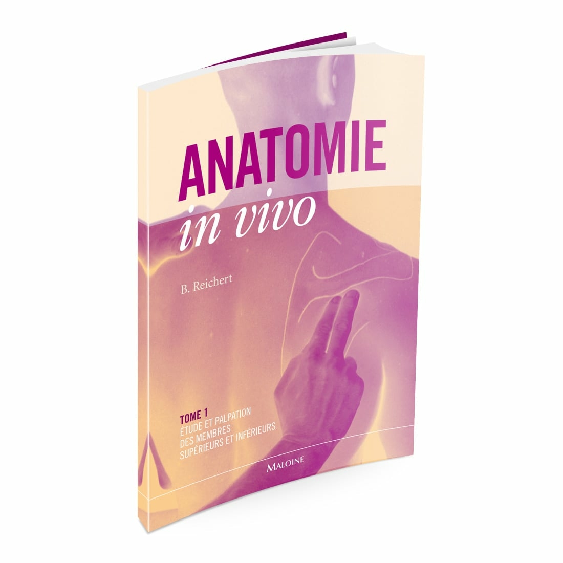 ANATOMIE in vivo - Tome 1