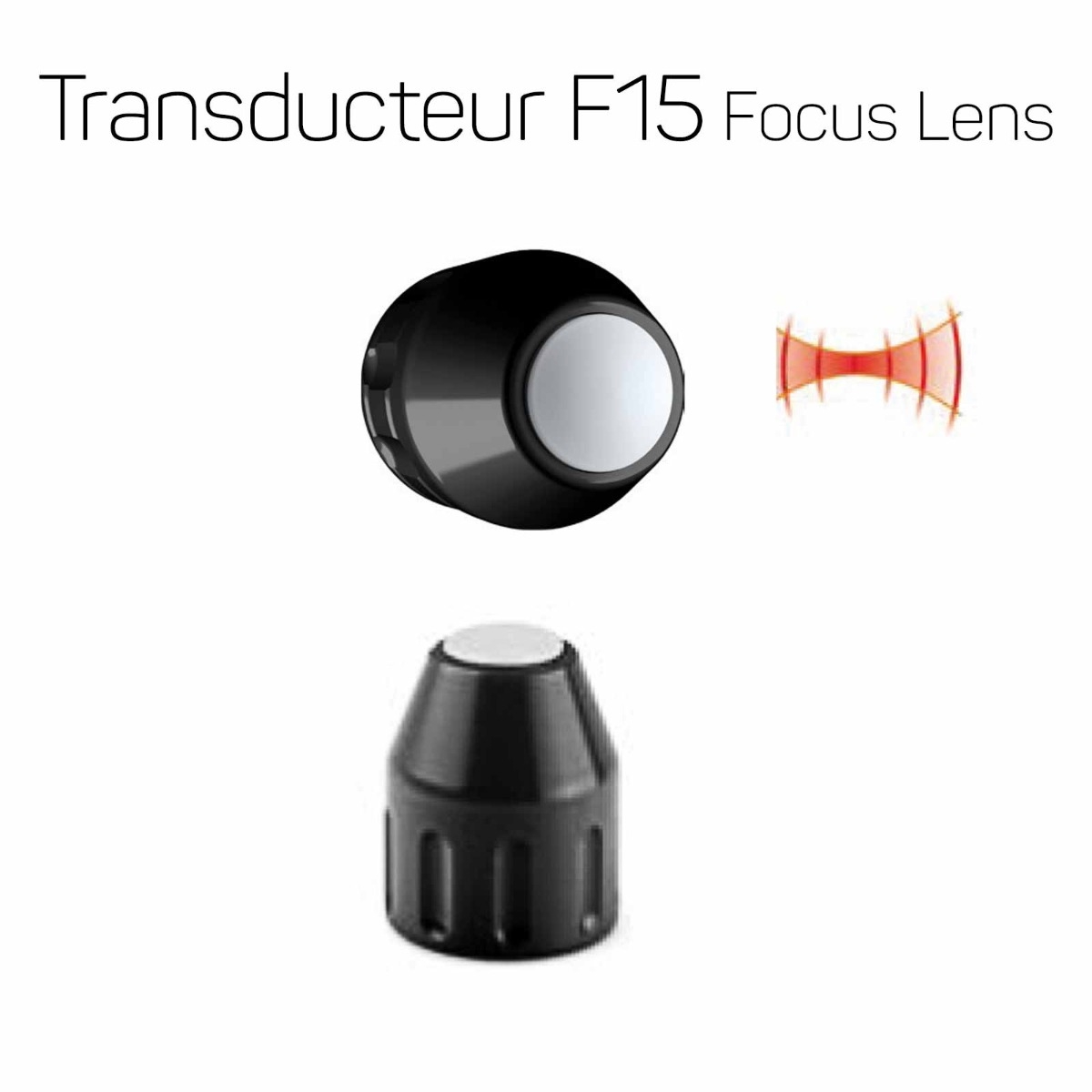 Transducteur F15 à lentille focale