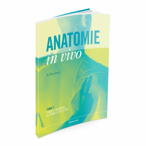 ANATOMIE in vivo - Tome 2