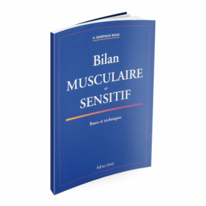 Bilan musculaire et sensitif